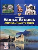Medieval Times to Today (World Studies)