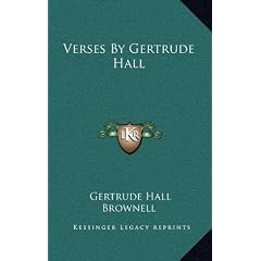 Verses by Gertrude Hall