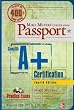 Mike Meyers' CompTIA A+ Certification Passport, Fourth Edition (Exams 220-701 & 220-702)
