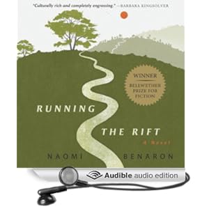 Running the Rift - A Novel - Naomi Benaron 