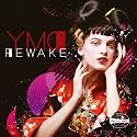 YMO REWAKE