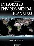 Integrated Environmental Planning: A Landscape Synthesis