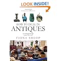 How to Deal in Antiques