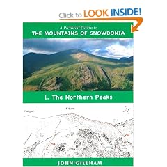 A Pictorial Guide to the Mountains of Snowdonia 1: The Northern Peaks (Pictorial Guide Volume 1)