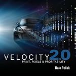 Velocity 2.0: From Paint to Pixels | Dale Pollak