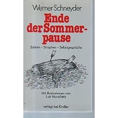 Ende der Sommerpause. Satiren, Strophen, Selbstgespr�che