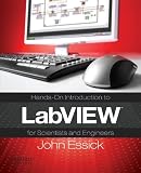 Hands-On Introduction to LabVIEW for Scientists and Engineers