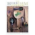 The Herbfarm Cookbook (200 Herb Inspired Recipies, Plus a Complete Guide to Growing) (Illustrated) (Hardcover)