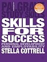 Skills for Success: Personal Development and Employability (Palgrave Study Skills)