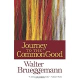 Journey to the Common Good