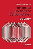 Biological functions of carbohydrates