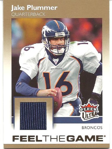 Jake Plummer 2007 Ultra Feel the Game Jersey Card #JPL Denver Broncos