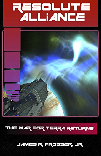 Resolute Alliance (The War for Terra Book 5)