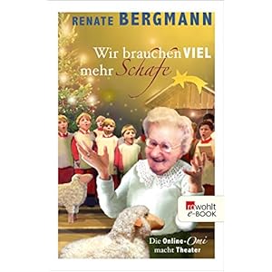 Wir brauchen viel mehr Schafe: Die Online-Omi macht Theater