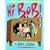 Hi Bob!: A Self-Help Guide to the Bob Newhart Show