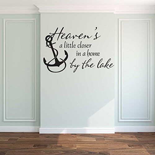 Heaven's a Little Closer in a Home by the Lake Wall Decal Sticker Quote - WB071
