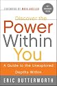 Discover the Power Within You: A Guide to the Unexplored Depths Within (Plus)