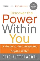 Discover the Power Within You: A Guide to the Unexplored Depths Within (Plus)