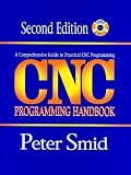 CNC Programming Handbook, 2nd Edition