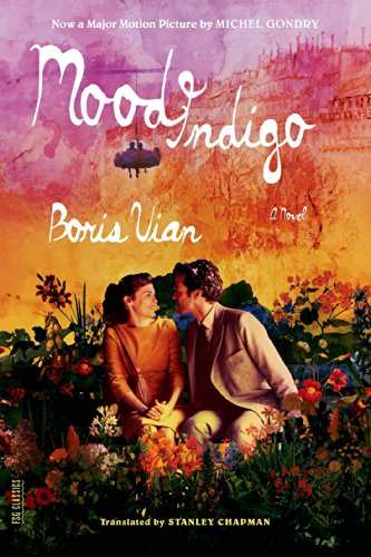 Mood Indigo: A Novel (FSG Classics)