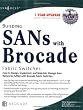 Building SANs with Brocade Fabric Switches