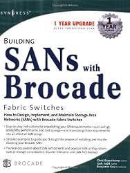 Building SANs with Brocade Fabric Switches