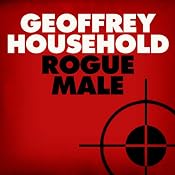 Rogue Male | [Geoffrey Household]