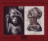 German Embryodead Tribe