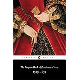 the penguin book of renaissance verse 1509 1659 penguin classics