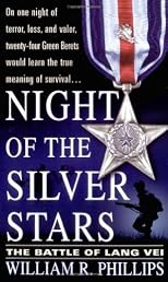 Night of the Silver Stars: The Battle of Lang Vei