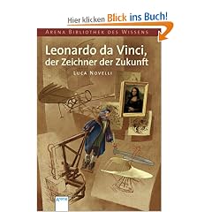 Leonardo da Vinci, der Zeichner der Zukunft