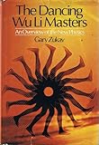 The dancing WuLi masters : an overview of the new physics