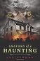 Anatomy of a Haunting: The Nightmare on Baxter Road