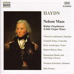 Haydn - Nelson Mass; Kleine Orgelmesse