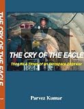 The Cry of The Eagle: The Life & Times of an Aerospace Engineer