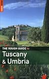 The Rough Guide to Tuscany  &  Umbria 6 (Rough Guide Travel Guides)