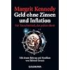 Geld ohne Zinsen und Inflation: Ein Tauschmittel, das jedem dient