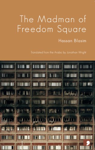 The Madman of Freedom Square