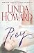 Prey by Linda Howard Prey