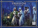 Freedom - The Underground Railroad