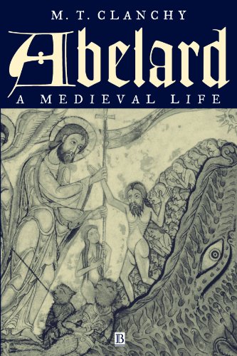Abelard: A Medieval Life