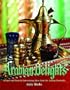 Arabian Delights: Recipes & Princely Entertaining Ideas from the Arabian Peninsula (Capital Lifestyle Books)