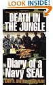 Death in the Jungle: Diary of a Navy Seal