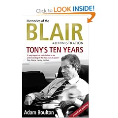 Tony's Ten Years: Memories of the Blair Administration