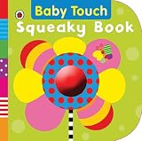 Baby Touch: Squeaky Book