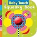 Squeaky Book (Baby Touch)