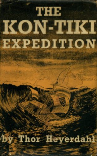 City Travel Guides Discounted  Books : The Kon-Tiki expedition: By raft across the South Seas