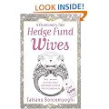 Hedge Fund Wives