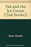 Yak and the ice cream