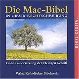 Eigenschaften Verlag Katholisches Bibelwerk  / Die Mac-Bibel in neuer Rechtschreibung (MAC)